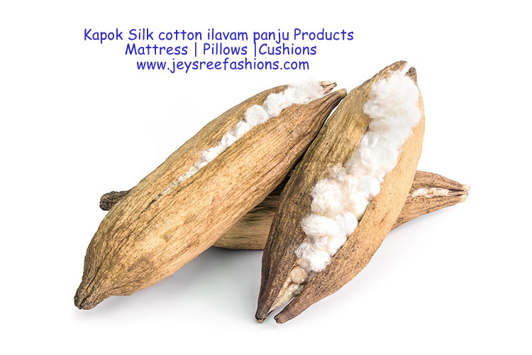 Jeysree Fashions - 100% Organic Kapok Silk cotton ilavam Panju mattress